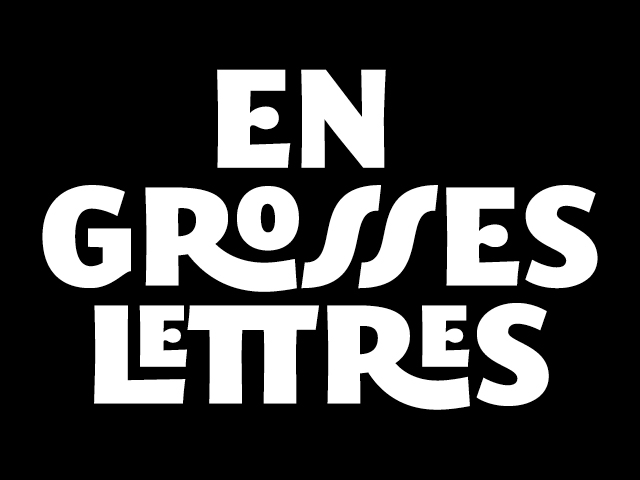 En grosses lettres