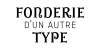 Fonderie D’un Autre Type
